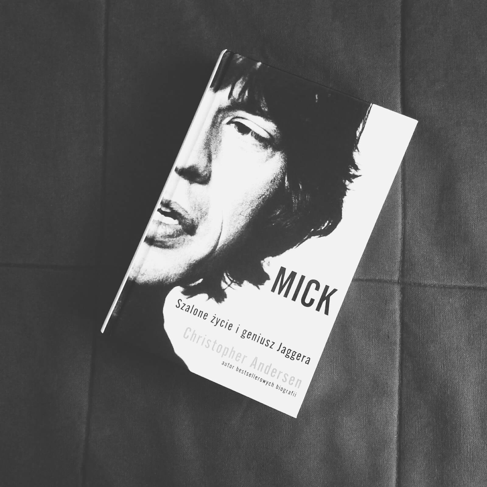 Recenzja książki: Mick. Szalone życie i geniusz Jaggera